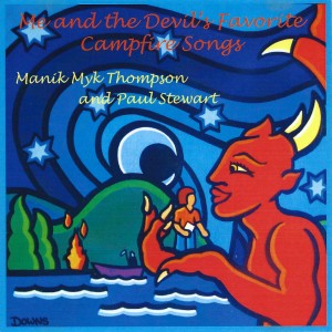 Paul Stewart的專輯Me and the Devil's Favorite Campfire Songs (Explicit)