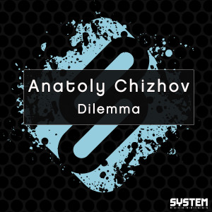 收聽Anatoly Chizhov的Dilemma歌詞歌曲