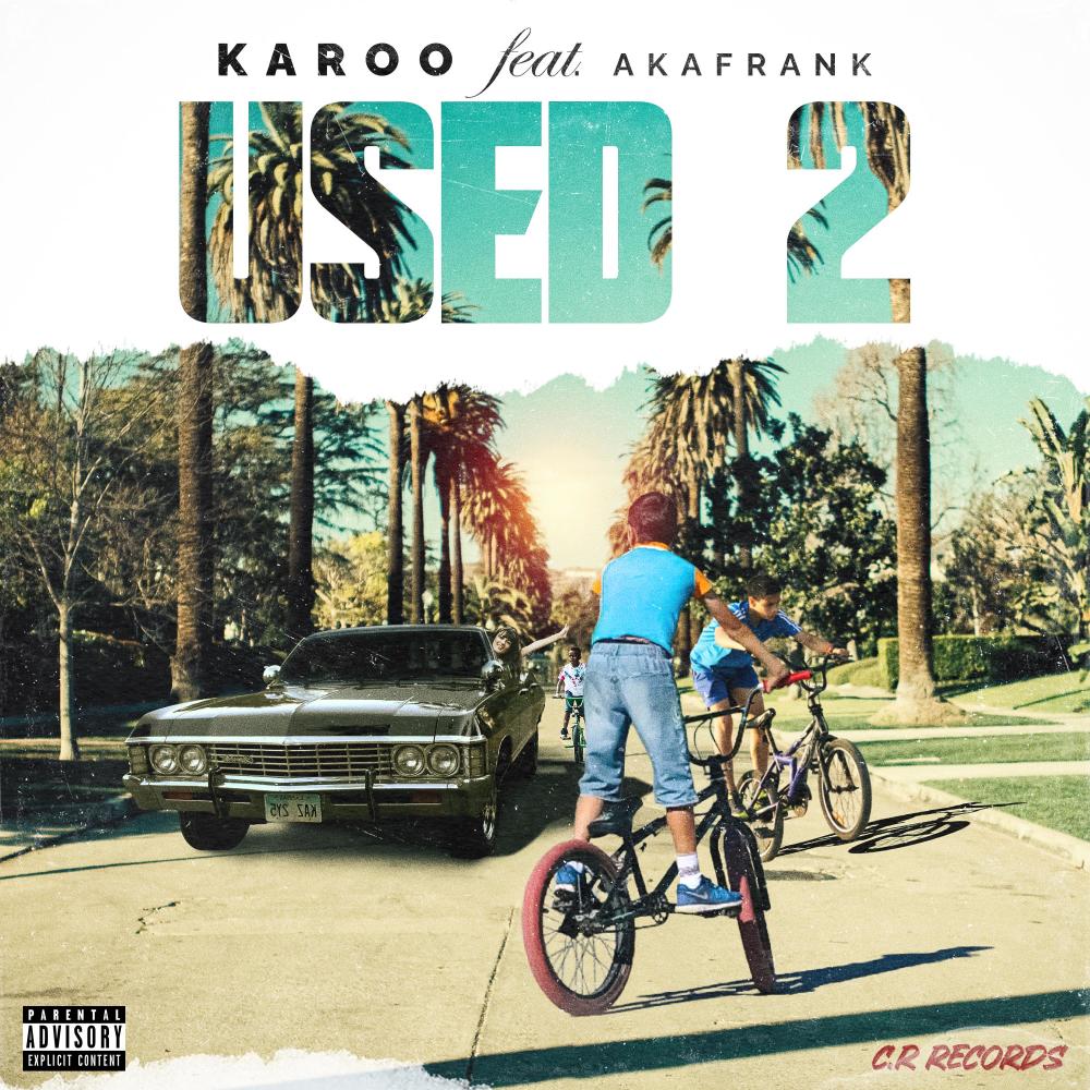 Used 2(feat. AkaFrank) (Explicit)