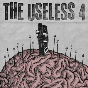 Album Stuck In My Mind from The Useless 4