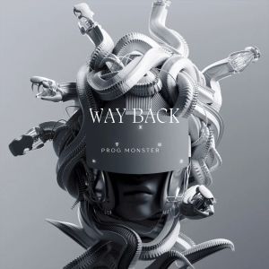 Album Way Back oleh Prog Monster