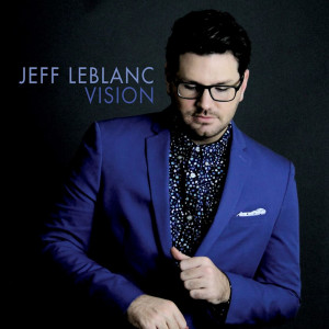 Jeff LeBlanc的專輯Vision