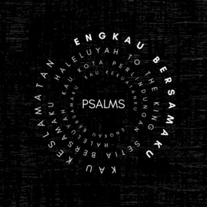 Listen to Engkau Bersamaku song with lyrics from Psalms