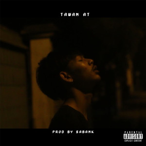 收聽TAWAN AT的นินทา(gossip) (Explicit)歌詞歌曲