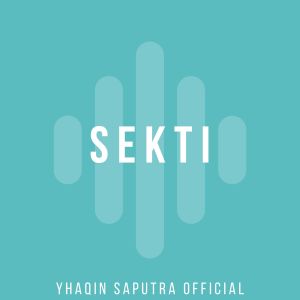 Album Sekti from Yhaqin Saputra