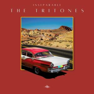 收聽The Tritones的Inseparable歌詞歌曲