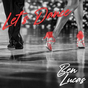 Ben Lucas的專輯Let's Dance