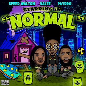 Speed Walton的專輯Normal (feat. Valee & Paydro) (Explicit)