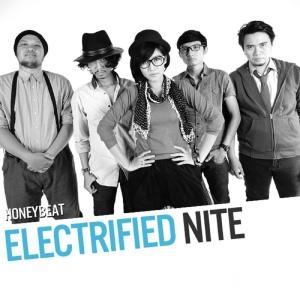 Honeybeat的专辑Electrified Nite
