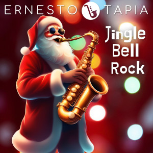 Listen to Jingle Bell Rock song with lyrics from Ernesto Tapia