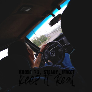 Album Keep It Real from KRONE 13