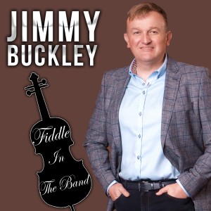 Jimmy Buckley的專輯Fiddle In The Band
