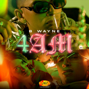 B Wayne的專輯4 AM