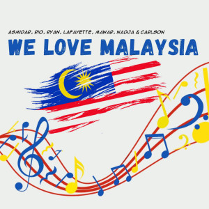 Asmidar的專輯We Love Malaysia