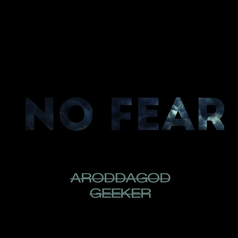 No fear (feat. Geeker) (Explicit)