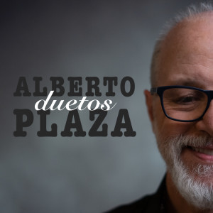 收听Alberto Plaza的De Tu Ausencia歌词歌曲