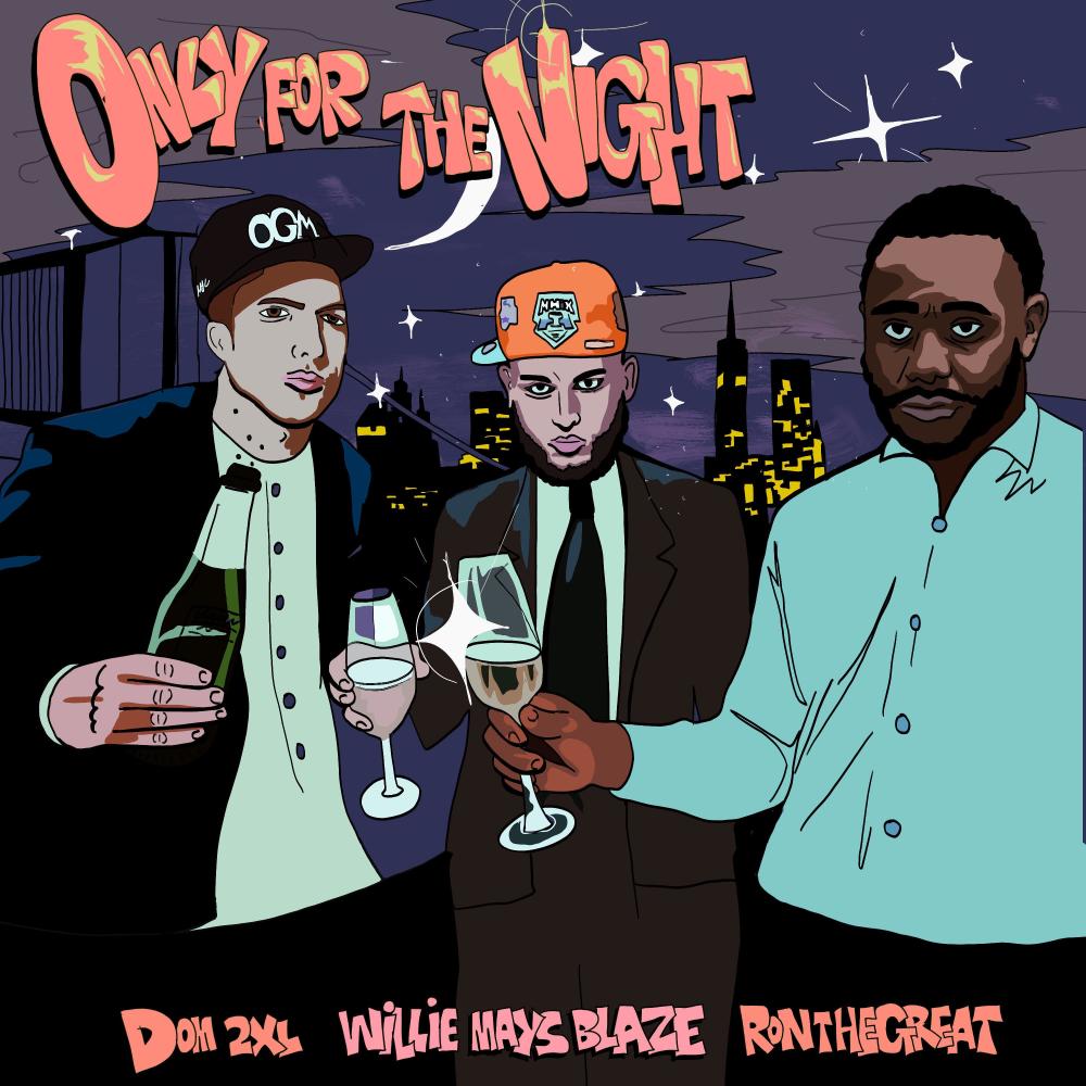 Only For The Night (Explicit)