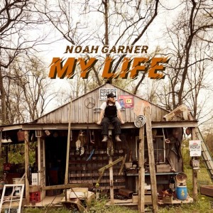 Listen to My Life (Explicit) song with lyrics from Noah Garner