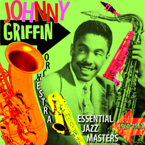 ดาวน์โหลดและฟังเพลง Gloomy Sunday พร้อมเนื้อเพลงจาก Johnny Griffin Orchestra