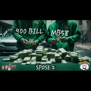 MB58的專輯Spose 2 (feat. MB58) [Explicit]