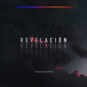 Diego Blanco的专辑Revelación