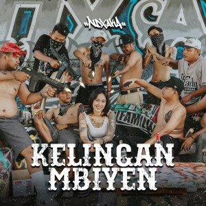 Album Kelingan Mbiyen from Ndx Aka