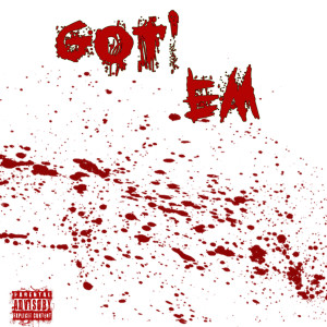 Listen to Got'em (Explicit) song with lyrics from 20/20
