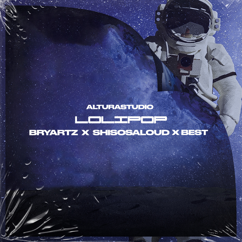 Lolipop(feat. AlturaStudio) (Explicit)