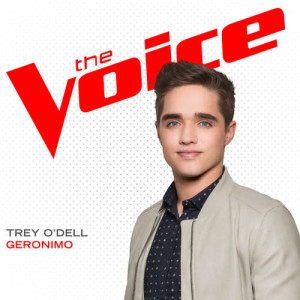 收聽Trey O'Dell的Geronimo (The Voice Performance)歌詞歌曲