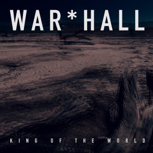 Dengarkan King of the World lagu dari War*hall dengan lirik