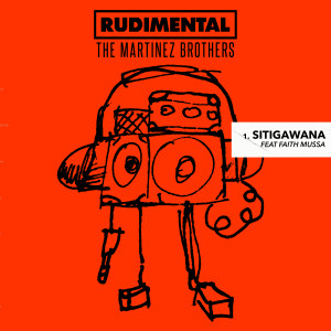 อัลบัม Sitigawana (feat. Faith Mussa) ศิลปิน Rudimental