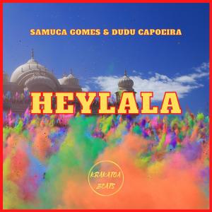 Listen to Heylala song with lyrics from Samuca Gomes