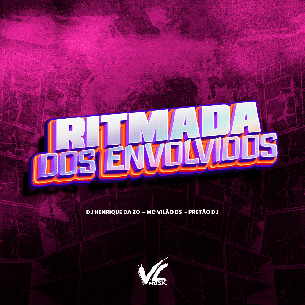 Ritmada dos Envolvidos (Explicit)