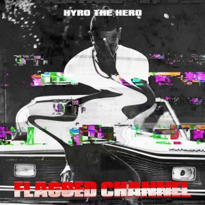 收聽Hyro The Hero的Get The Fuck Up歌詞歌曲