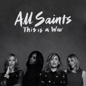 收聽All Saints的This Is A War (Paul Morrell Club Mix)歌詞歌曲
