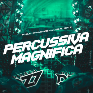 Lilke no beat p的專輯PERCUSSIVA MAGNIFICA (Explicit)