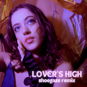 Album Lover's High (Shoegaze Remix) from Giù