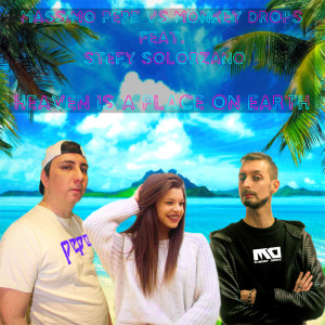 收听Massimo Pepe的Heaven Is A Place On Earth歌词歌曲