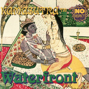 ดาวน์โหลดและฟังเพลง Waterfront พร้อมเนื้อเพลงจาก Kamasutra