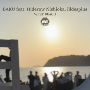 Baku的專輯WEST BEACH (feat. Hiderow Nishioka & illdespins)