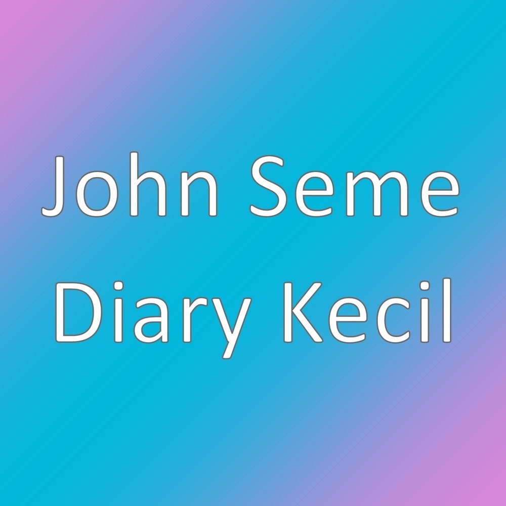 Diary Kecil (其他)