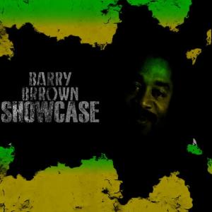 Barry Brown的專輯Barry Brown Showcase