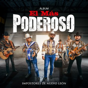 Listen to Me Gusta Lo Bueno song with lyrics from Impostores de Nuevo Leon