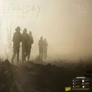 Listen to LETHAL DAY (Explicit) song with lyrics from DIE PLAYA