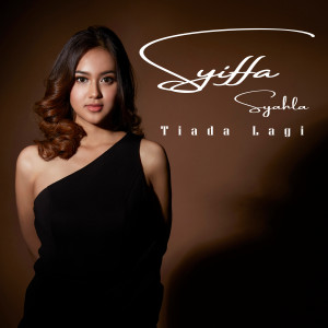 Syiffa Syahla的專輯Tiada Lagi
