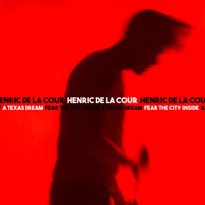 收聽Henric De La Cour的A Texas Dream歌詞歌曲