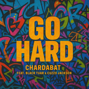 Album Go Hard from Chardabat