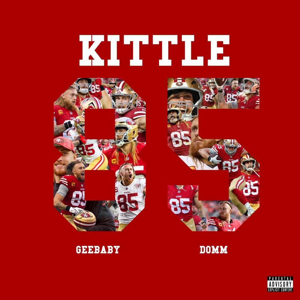 Kittle (feat. Domm) (Explicit)