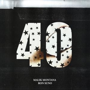 收聽Malik Montana的40 (Explicit)歌詞歌曲