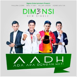 Dengarkan Ada Apa Dengan Hati lagu dari Dim3nsi dengan lirik